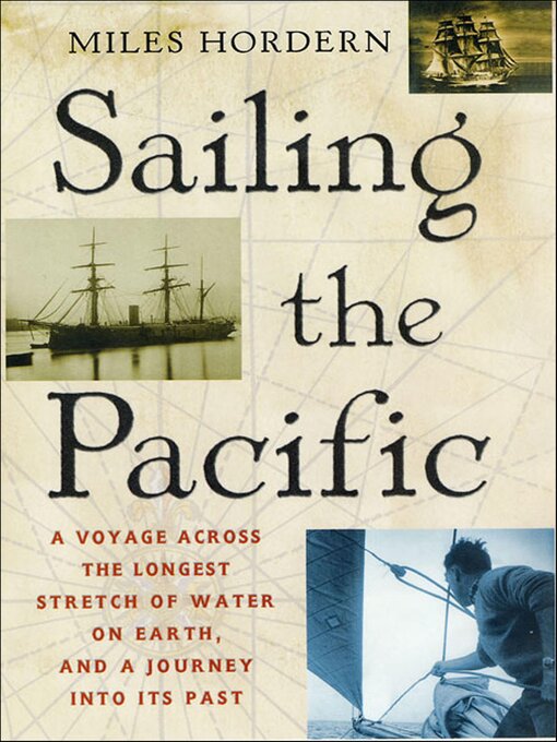 Title details for Sailing the Pacific by Miles Hordern - Available